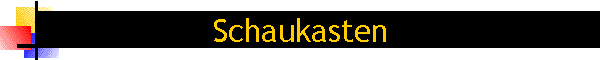 Schaukasten